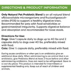 Only Natural Pet Probiotic Blend 25 Only Natural Pet Probiotic Blend -Cat And Dog Pet Supply Store Probiotic Blend Capsules Directions Product Information